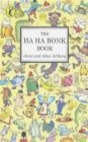 The Ha Ha Bonk Book Allan Ahlberg, Janet Ahlberg