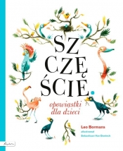 Szczęście Opowiastki dla dzieci (Uszkodzona okładka)