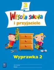 Wesoła szkoła i przyjaciele SP KL 3 Wyprawka część 2 (Zgnieciony kartonik)