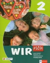 Wir neu 2 Język niemiecki Podręcznik z płytą CD (Uszkodzona okładka)