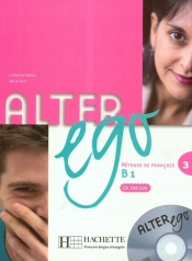 Alter Ego 3 Książka ucznia z płytą CD - Catherine Dollez, Sylvie Pons