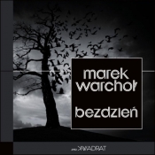 Bezdzień - Marek Warchoł