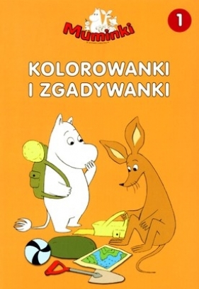 Kolorowanki i zgadywanki 1 - Kwiatkowska Magdalena (red.)