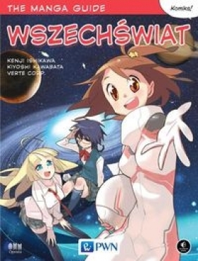 The Manga Guide Wszechświat - Kawabata Kiyoshi, Corp Verte, Ishikawa Kenji