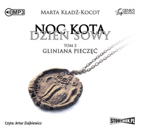 Noc kota dzień sowy Tom 2 Gliniana Pieczęć (Audiobook) - Kładź-Kocot Marta