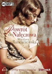 Powrót do Nałęczowa (Audiobook) - Bancarzewska Wiesława