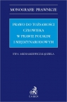 Prawo do tożsamości człowieka w prawie polskim i międzynarodowym Ewa Michałkiewicz-Kądziela