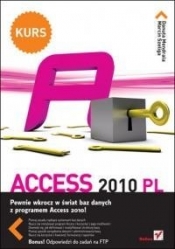 Access 2010 PL. Kurs - Danuta Mendrala, Marcin Szeliga