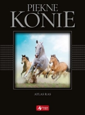 Piękne konie - Katarzyna Piechocka