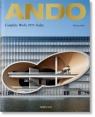 Ando Complete Works 1975 - Today Jodidio Philip