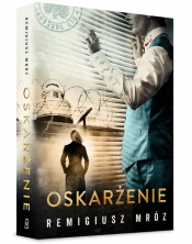 Oskarżenie (Uszkodzona okładka) - Remigiusz Mróz