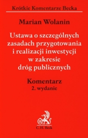 Ustawa o szczególnych zasadach przygotowania i realizacji inwestycji w zakresie dróg publicznych