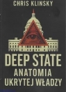 Deep state. Anatomia ukrytej władzy Chris Klinsky