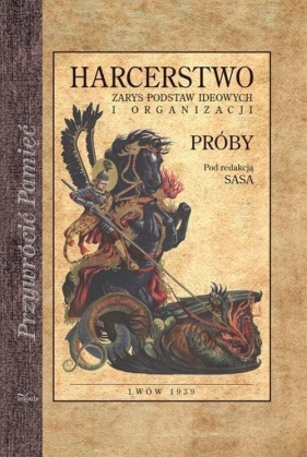 Harcerstwo zarys podstaw ideowych i organizacji - Stanisław Sedlaczek