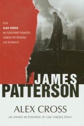 Alex Cross - Patterson James