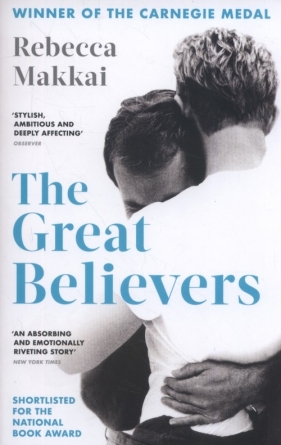 The Great Believers - Makkai Rebecca