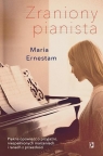 Zraniony pianista Maria Ernestam