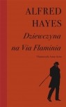 Dziewczyna na Via Flaminia Alfred Hayes