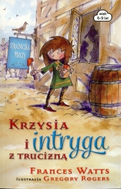 Krzysia i intryga z trucizną - Frances Watts