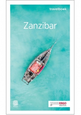 Zanzibar Travelbook - Serwicka Ewa