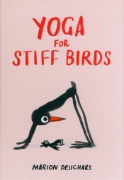Yoga for Stiff Birds - Deuchars Marion