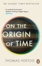 On the Origin of Time wer. angielska - Thomas Hertog