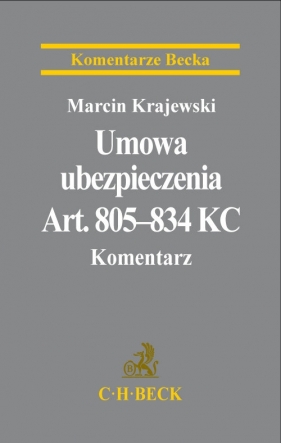 Umowa ubezpieczenia Komentarz - Krajewski Marcin<br />