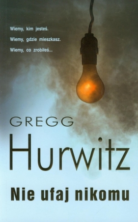 Nie ufaj nikomu - Hurwitz Gregg<br />