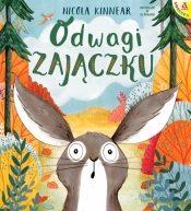 Odwagi, zajączku - Nicola Kinnear