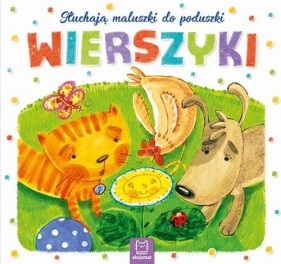 Słuchają maluszki do poduszki Wierszyki