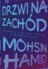 Drzwi na zachód Mohsin Hamid