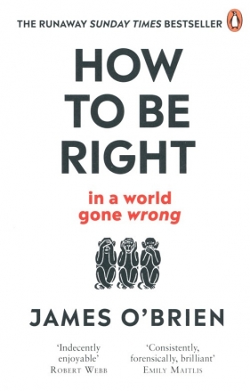 How To Be Right - O'Brien James
