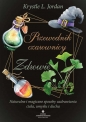 Przewodnik czarownicy. Zdrowie - Krystle L. Jordan