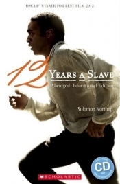 Twelve Years A Slave. Reader B1 + CD - Praca zbiorowa