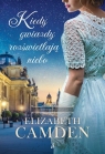 Kiedy gwiazdy  rozświetlają niebo Elizabeth Camden
