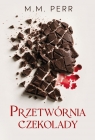 Przetwórnia czekolady M.M. Perr