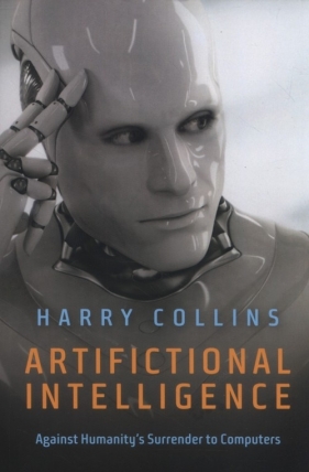 Artifictional Intelligence - Collins Harry