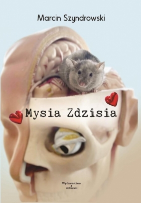 Mysia Zdzisia - Marcin Szyndrowski