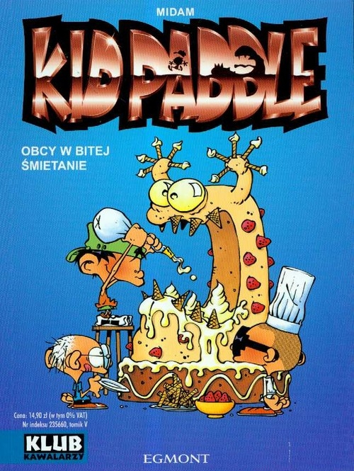 Kid Paddle Obcy w bitej śmietanie t. 5