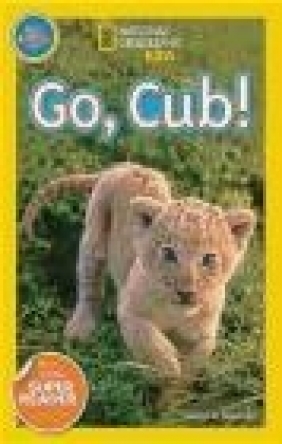 Go, Cub! Susan Neuman