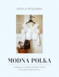 Modna Polka. - Natalia Hołownia