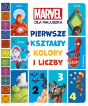 Pierwsze kształty, kolory i liczby. Marvel dla maluszka - Sheila Higginson