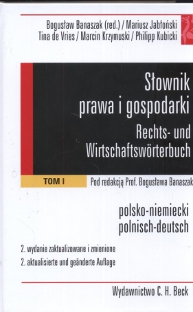 Słownik prawa i gospodarki polsko niemiecki - Banaszak Bogusław<br />