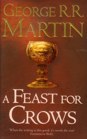 Song of Ice and Fire 4 Feast for Crows - Martin George R.R.<br />