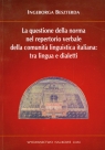 La questiones della norma nel repertorio verbale della comunita linguistica Beszterda Ingeborga