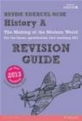 REVISE Edexcel GCSE History A The Making of the Modern World Revision Guide (with online edition)