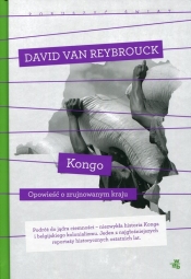 Kongo Opowieść o zrujnowanym kraju - Van Reybrouck David