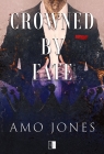 Crowned by Fate Jones Amo
