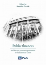 Public finances and the new economic governance in the European Union Stanisław Owsiak