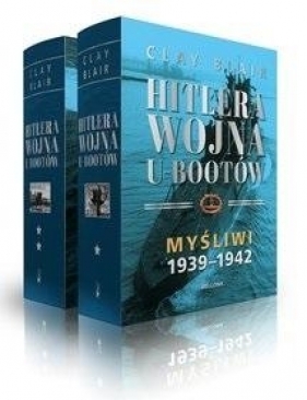 Pakiet: Hitlera wojna U-Bootów T.1-2 - Clay Blair
